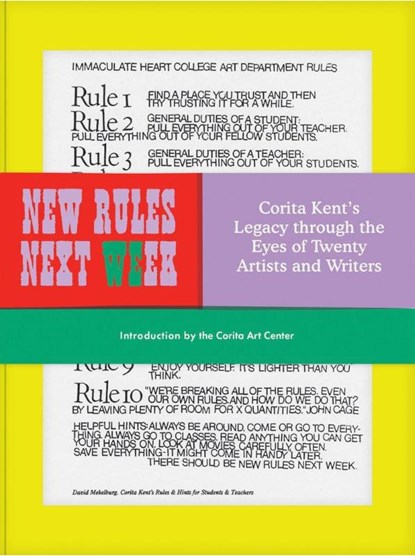 New Rules Next Week, Corita Kent - Gebonden - 9781797211824
