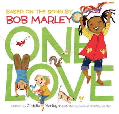 One Love, Bob Marley ; Cedella Marley - Paperback - 9781797211862