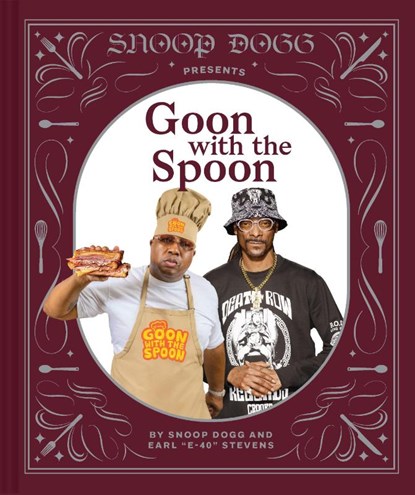 Snoop Dogg Presents Goon with the Spoon, Snoop Dogg - Gebonden Gebonden - 9781797213712