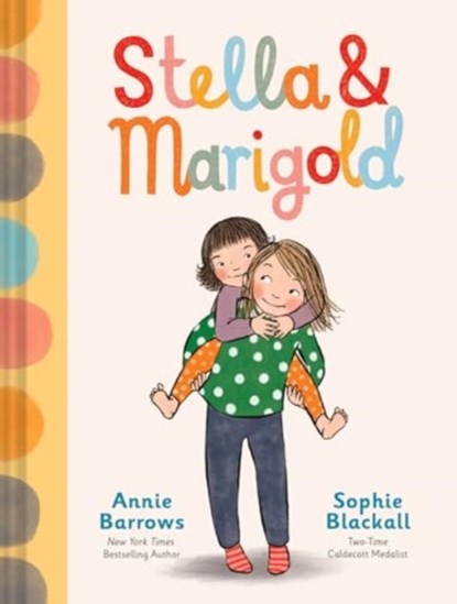 Stella & Marigold, Annie Barrows - Gebonden - 9781797219707