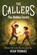 Callers: The Hidden Forest, Kiah Thomas - Gebonden - 9781797222585