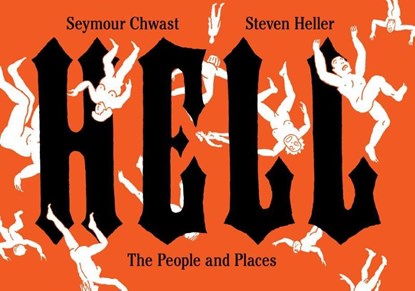 Hell, Seymour Chwast ; Steven Heller - Gebonden - 9781797225616