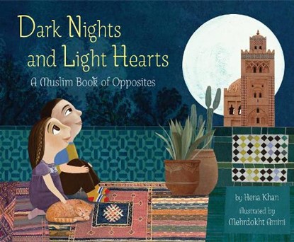 Dark Nights and Light Hearts, Hena Khan - Gebonden - 9781797226958