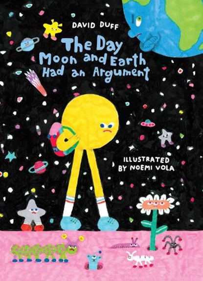 The Day Moon and Earth Had an Argument, David Duff - Gebonden - 9781797228266