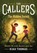 The Callers: The Hidden Forest, Kiah Thomas - Paperback - 9781797230054
