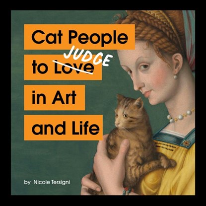 Cat People to Judge in Art and Life, Nicole Tersigni - Gebonden - 9781797230702