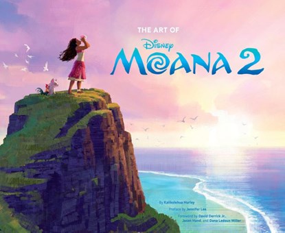 Disney The Art of Moana 2, Kalikolehua Hurley - Gebonden - 9781797232713