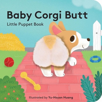 Baby Corgi Butt: Little Finger Puppet Book, niet bekend - Paperback - 9781797237404