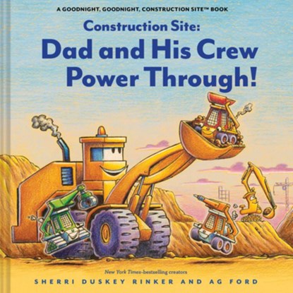 Construction Site: Dad and His Crew Power Through!, Sherri Duskey Rinker - Gebonden - 9781797238500