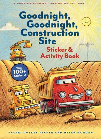 Goodnight, Goodnight, Construction Site Sticker & Activity Book, Sherri Duskey Rinker - Paperback - 9781797238586