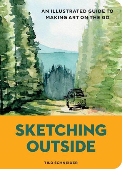 Sketching Outside, Tilo Schneider - Paperback - 9781797241012