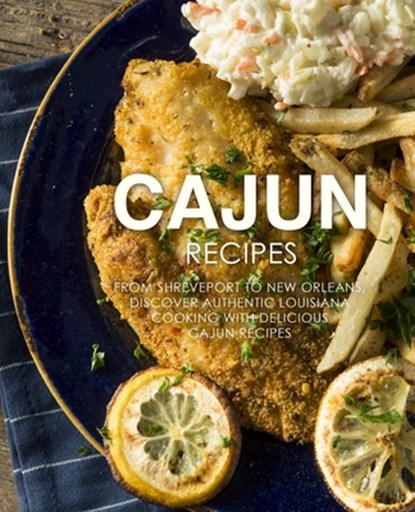 Cajun Recipes, Press BookSumo Press - Paperback - 9781797769547