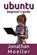 The Ubuntu Beginner's Guide, Jonathan Moeller - Paperback - 9781797974606