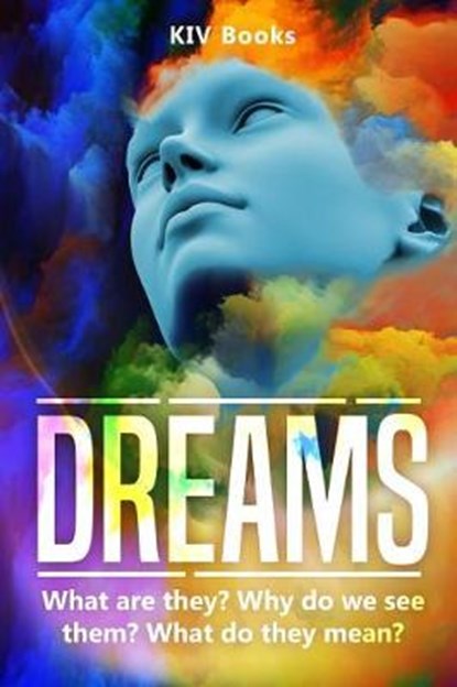 Dreams, Kiv Books - Paperback - 9781798184219