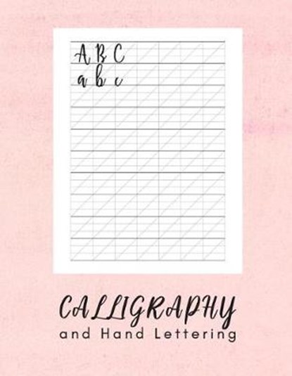 Calligraphy and Hand Lettering: Calligraphy and Handlettering Notepad - 160 Sheet Pad, PAL,  Calligraphy - Paperback - 9781798621714