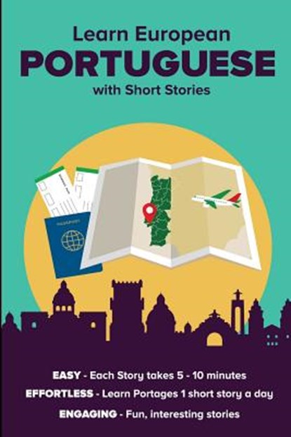 Learn European Portuguese with Short Stories: Free Index Cards Access Included, David Alexander Peter de Souza - Paperback - 9781798805350