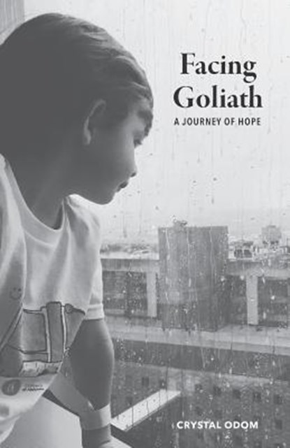 Facing Goliath: A Journey of Hope, ODOM,  Crystal - Paperback - 9781798856659
