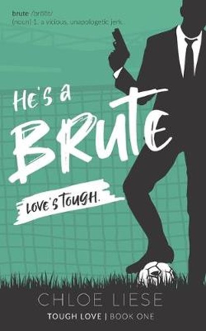 He's a Brute, LIESE,  Chloe - Paperback - 9781799156468