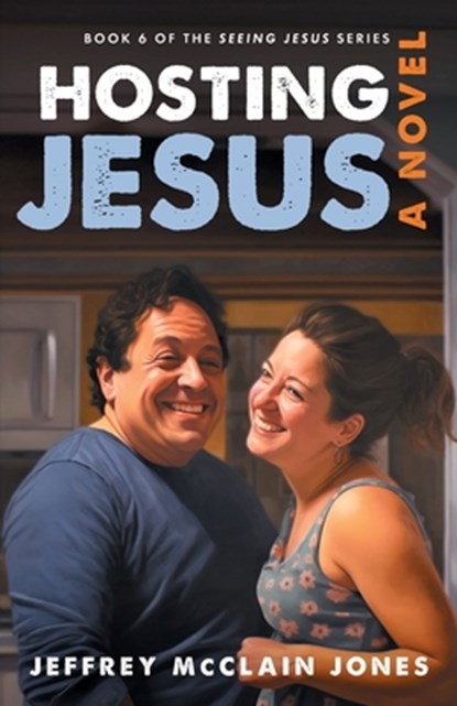 Hosting Jesus, Jeffrey McClain Jones - Paperback - 9781799229018