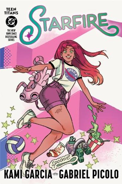Teen Titans: Starfire (Connecting Cover Edition), Kami Garcia ; Gabriel Picolo - Paperback - 9781799501251
