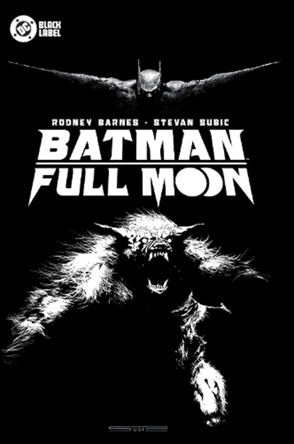 Batman: Full Moon, Rodney Barnes ; Stevan Subic - Gebonden - 9781799501336