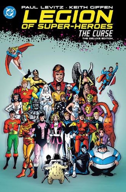 Legion of Super-Heroes: The Curse: The Deluxe Edition, Paul Levitz ; Curtis Swan - Gebonden - 9781799501503