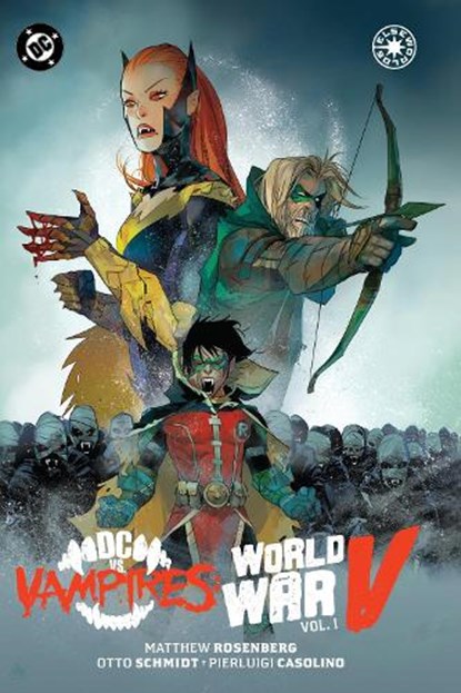 DC vs. Vampires: World War V Vol. 1, Matthew Rosenberg ; Otto Schmidt - Gebonden - 9781799501619