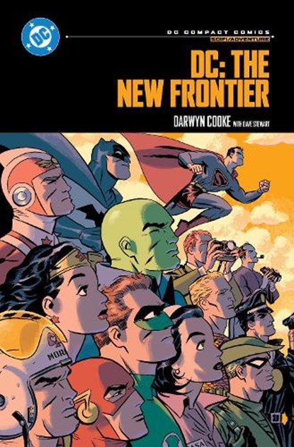 DC: The New Frontier: DC Compact Comics Edition, Darwyn Cooke ; Dave Stewart - Paperback - 9781799502340
