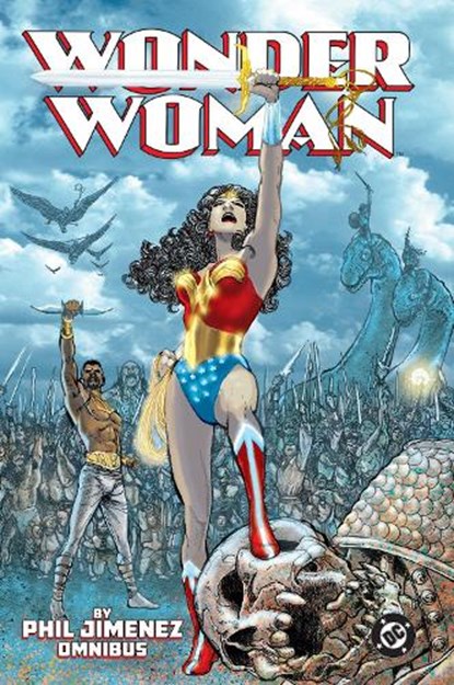 Wonder Woman by Phil Jimenez Omnibus, Phil Jimenez ; Joanna Sandsmark - Gebonden - 9781799502470