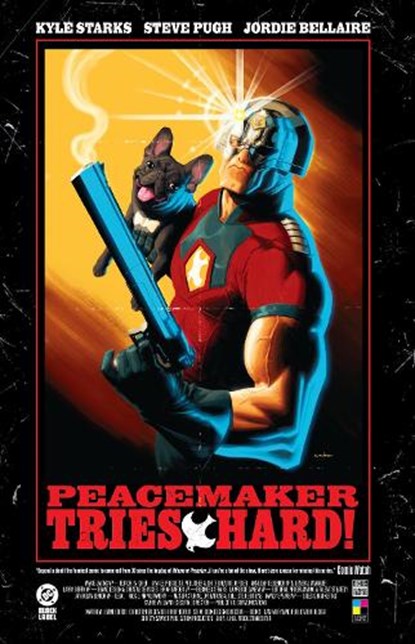 Peacemaker Tries Hard!, Kyle Starks ; Steve Pugh - Paperback - 9781799503385