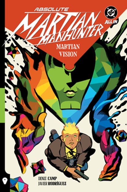 Absolute Martian Manhunter Vol. 1: Martian Vision, Deniz Camp ; Javier Rodriguez - Gebonden - 9781799505204