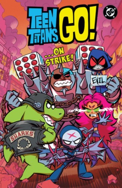 Teen Titans Go! ...on Strike!, Sholly Fisch - Paperback - 9781799505921
