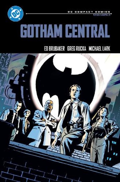 Gotham Central: DC Compact Comics Edition, Ed Brubaker - Paperback - 9781799508076