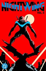 Nightwing Vol. 3: The Cirque du Sin - Dan Watters ; Dexter Soy - 9781799508663