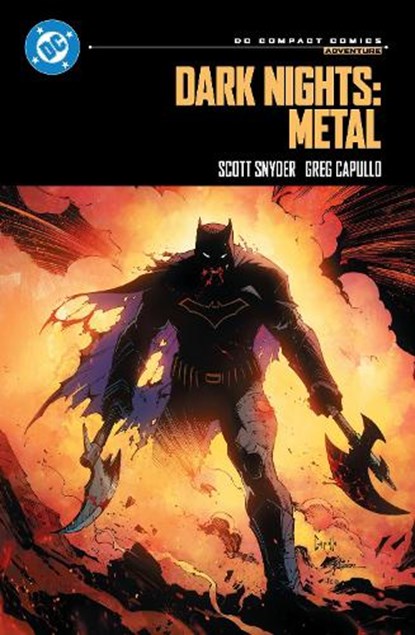 Dark Nights: Metal: DC Compact Comics Edition, Scott Snyder ; Greg Capullo - Paperback - 9781799508809