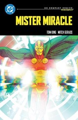 Mister Miracle: DC Compact Comics Edition - Tom King ; Mitch Gerads - 9781799509790