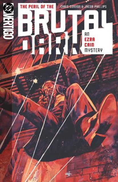 The Peril of the Brutal Dark: An Ezra Cain Mystery, Chris Condon - Paperback - 9781799515197