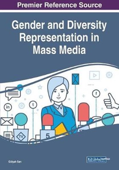 Gender and Diversity Representation in Mass Media, SAR?,  Gul?ah - Paperback - 9781799801290