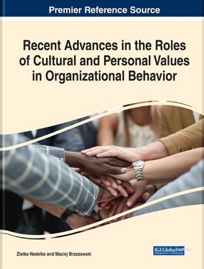 Recent Advances in the Roles of Cultural and Personal Values in Organizational Behavior, Zlatko Nedelko ; Maciej Brzozowski - Gebonden - 9781799810131