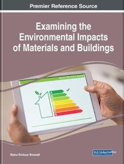 Examining the Environmental Impacts of Materials and Buildings, Blaine Erickson Brownell - Gebonden - 9781799824268