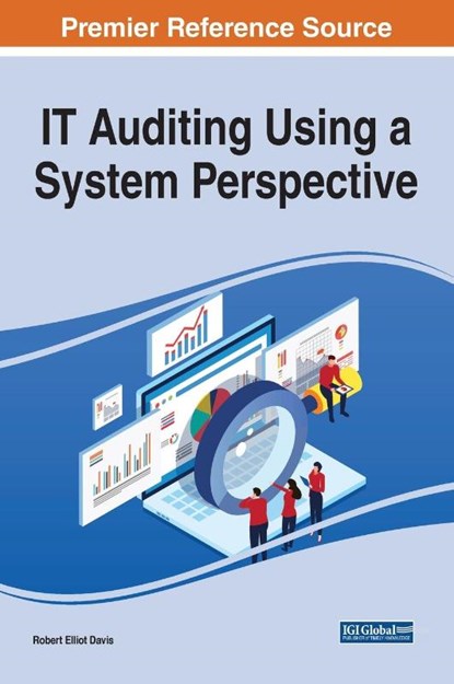 IT Auditing Using a System Perspective, Robert Elliot Davis - Gebonden - 9781799841982