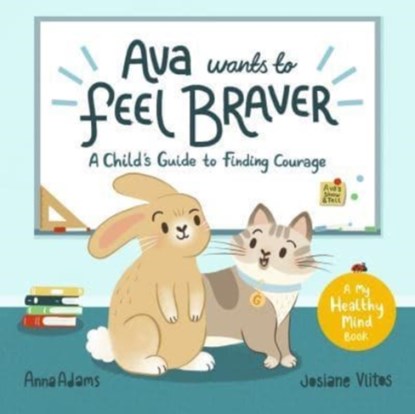 Ava Wants to Feel Braver, Anna Adams - Paperback - 9781800070189