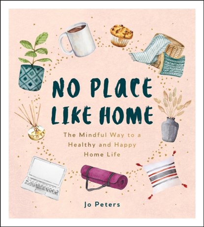 No Place Like Home, Jo Peters - Gebonden - 9781800070196
