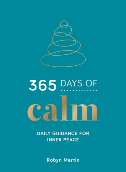 365 Days of Calm, Robyn Martin - Gebonden - 9781800074439