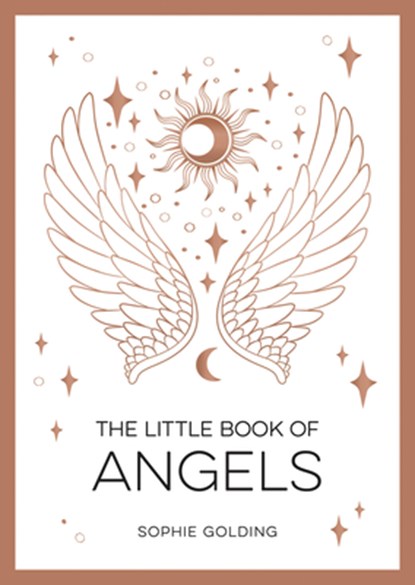 The Little Book of Angels, Sophie Golding - Paperback - 9781800076945