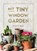 My Tiny Window Garden, Felicity Hart - Gebonden - 9781800077003
