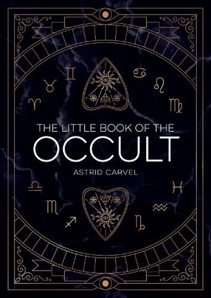 The Little Book of the Occult, Astrid Carvel - Paperback - 9781800077225