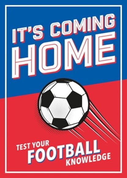It's Coming Home, Dan Bridges - Ebook - 9781800078932