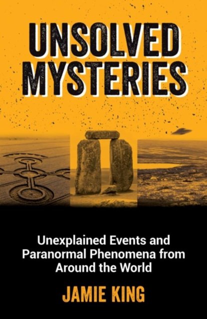 Unsolved Mysteries, Jamie King - Paperback - 9781800079908