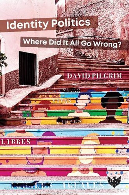 Identity Politics, David Pilgrim - Paperback - 9781800131002
